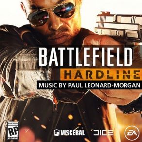 Battlefield Hardline (Original Soundtrack) (Complete) album cover