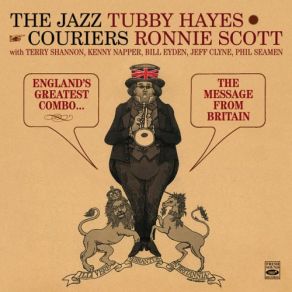 England's Greatest Combo / The Message From Britain (Feat. Tubby Hayes, Ronnie Scott & Terry Shannon) album cover