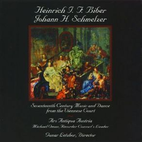 Heinrich I. F. Biber; Johann H. Schmelzer: 17th Century Music & Dance From The Viennese Court album cover