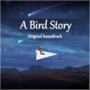 A Bird Story (Original Soundtrack) album cover