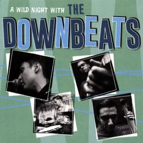 A Wild Night With The Downbeats album cover