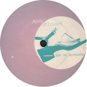 Life Is Fantastic (Remixes) (Vinyl 12'') album cover