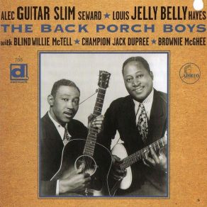 The Back Porch Boys With Blind Willie McTell, Champion Jack Dupree, Brownie McGhee album cover