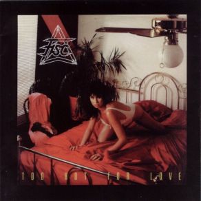 Too Hot For Love album cover