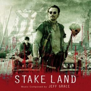 Stake Land (Original Soundtrack) album cover