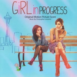 Girl In Progress (Original Soundtrack) album cover