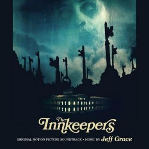 The Innkeepers (Original Soundtrack) album cover