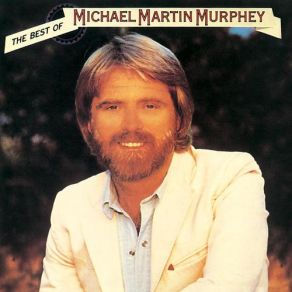 The Best Of Michael Martin Murphey album cover