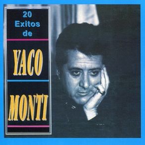 20 Exitos De Yaco Monti album cover