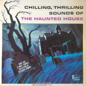Chilling, Thrilling Sounds Of The Haunted House (Original Soundtrack) album cover