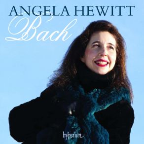 Bach - Keyboard Works (Angela Hewitt) Vol. 1 album cover