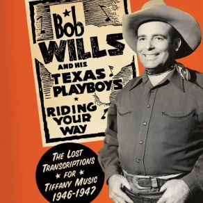 Riding Your Way: The Lost Transcriptions For Tiffany Music 1946-1947 (CD1) album cover
