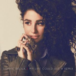 My Life Could Use A Remix album cover