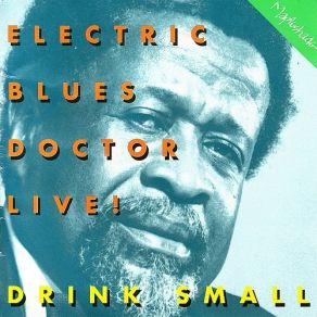 Electric Blues Doctor Live album cover