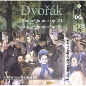 Dvorak - Piano Quintet, String Quintet - Leipziger SQ, Zacharias album cover