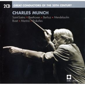 Great Conductors Of The 20th Century - Charles Munch CD2 album cover