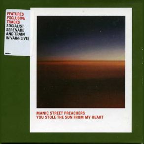 You Stole The Sun From My Heart (CD1) album cover