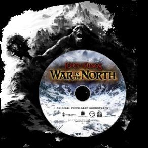The Lord Of The Rings - War In The North (Original Soundtrack) album cover