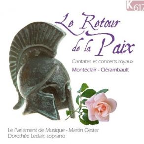 Montéclair, Clérambault - Cantates Et Concerts Royaux - Le Parlement De Musique, Dorothée Leclair, Martin Gester album cover