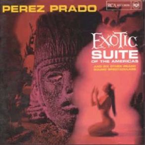 Exotic Suite Of The Americas album cover