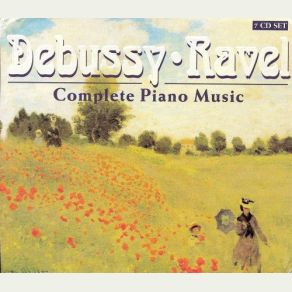 Debussy - Complete Piano Music (CD6 - Ravel - Gaspard De La Nuit, Le Tombeau De Couperin, Etc) album cover