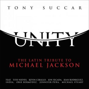 Unity: The Latin Tribute To Michael Jackson album cover