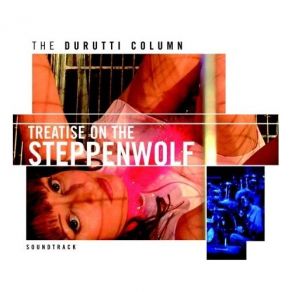 Treatise On The Steppenwolf album cover