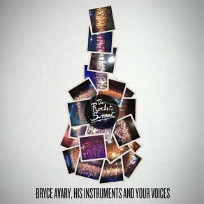 Bryce Avary, His Instruments And Your Voices album cover