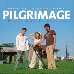 Pilgrimage (Mississippi To Memphis) album cover