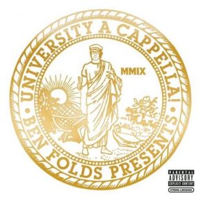 Ben Folds Presents: University A Cappella! album cover