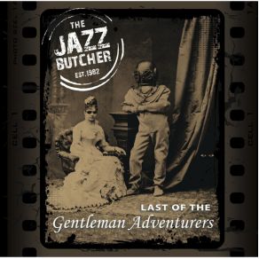 Last Of The Gentleman Adventurers album cover