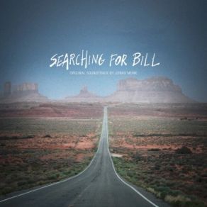 Searching For Bill (Original Soundtrack) album cover