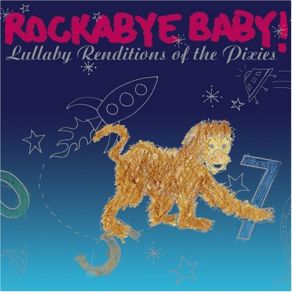 Rockabye Baby! Lullaby Renditions Of The Pixies album cover