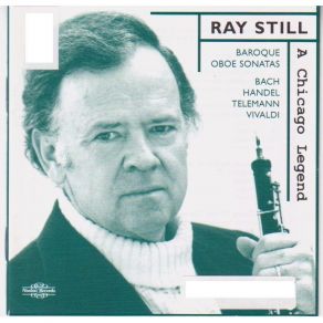 Baroque Oboe Sonatas (Bach, Handel, Telemann, Vivaldi) - Ray Still album cover