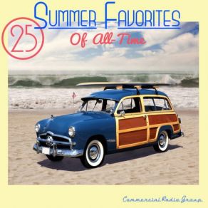25 Summer Favorites Of All-Time album cover