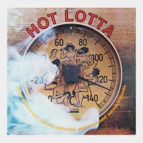 Hot Lotta album cover