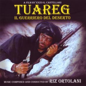 Tuareg: Il Guerriero Del Deserto (Original Soundtrack) album cover