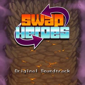 Swap Heroes (Original Soundtrack) album cover