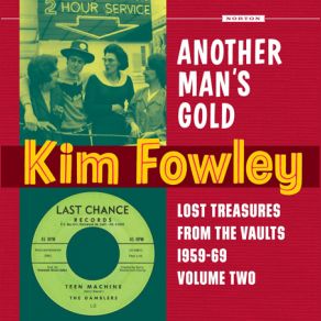 Another Mans Gold - Lost Treasures From The Vault - Volume Two album cover