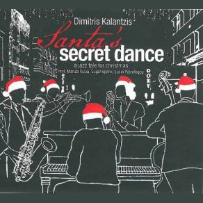 Santa's Secret Dance - A Jazz Tale For Christmas album cover