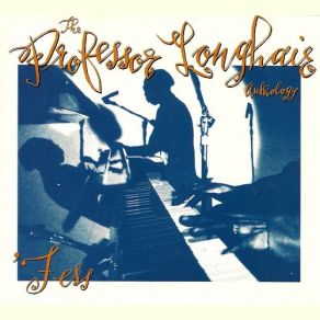 Fess: The Professor Longhair Anthology (CD2) album cover