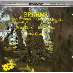 Bartok Quartet, Ranki, Kovacs - Brahms - Piano Quintet, Clarinet Quintet album cover