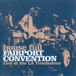 House Full Live At The LA Troubador album cover