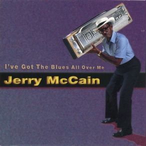 I've Got The Blues All Over Me album cover