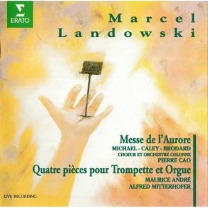 Landowski - Messe De L'Aurore - 4 Pieces Pour Trompette Et Orgue album cover