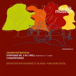 Rufinatscha: Symphony No. 3 & 3 Konzertarien album cover