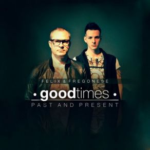 Good Times (Past And Present) album cover