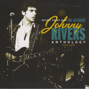 Secret Agent Man: The Ultimate Johnny Rivers Anthology 1964-2006 (CD2) album cover