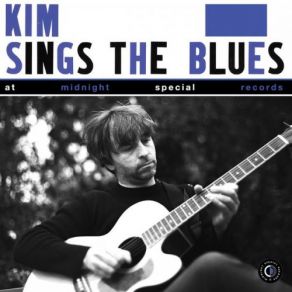 Sings The Blues At Midnight Special Records album cover