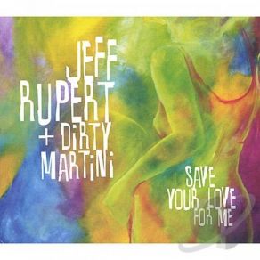 Save Your Love For Me album cover